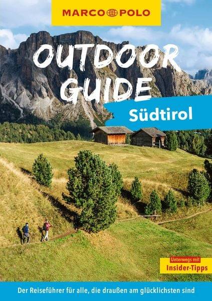 Marco Polo Outdoor Guide Reiseführer Südtirol