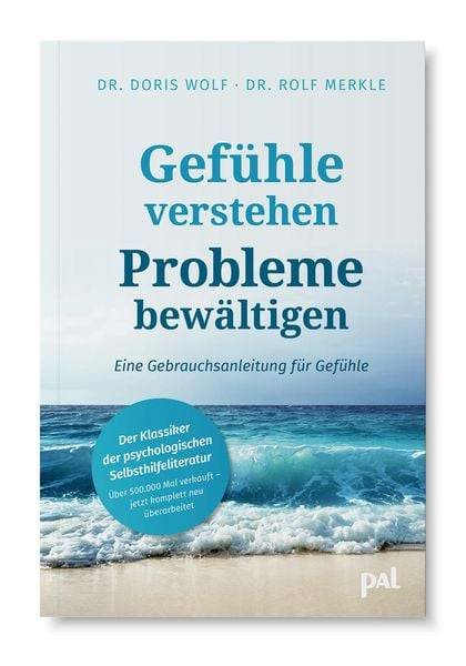 Gefühle verstehen, Probleme bewältigen