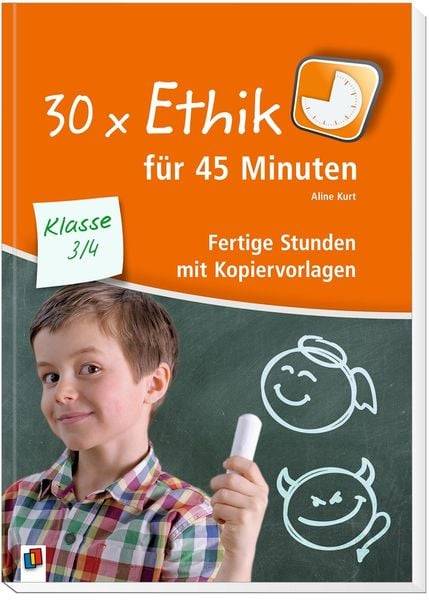30 x Ethik für 45 Minuten - Klasse 3/4