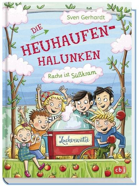 Die Heuhaufen-Halunken - Rache ist Süßkram
