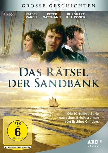 Das Rätsel der Sandbank - Das Rätsel der Sandbank - Große Geschichten - 10-teilige Verfilmung des Erfolgsromans von Erskine Childers [4 DVDs]