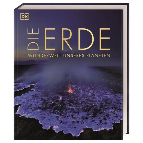 Die Erde - Wunderwelt unseres Planeten Die Erde - Wunderwelt unseres Planeten