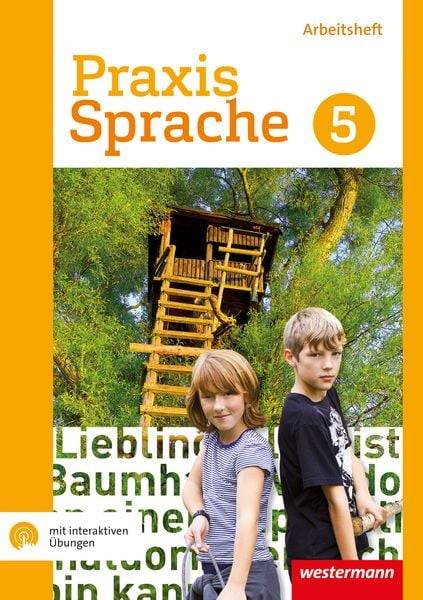 Praxis Sprache 5. Arbeitsheft. Differenzierende Ausgabe mit interaktiven Übungen