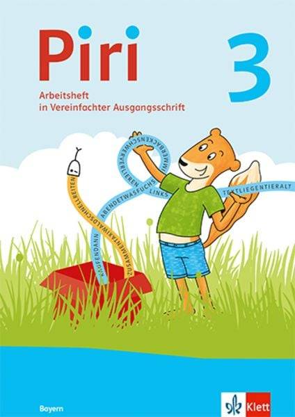 Piri 3. Arbeitsheft in Vereinfachter Ausgangsschrift Klasse 3. Ausgabe Bayern