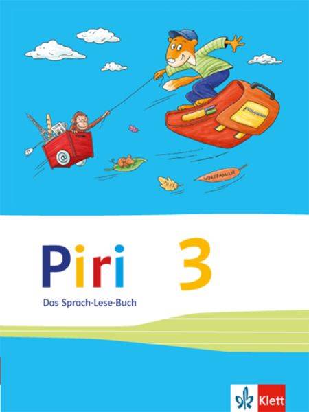 Piri Das Sprach-Lese-Buch. Schülerbuch 3. Schuljahr
