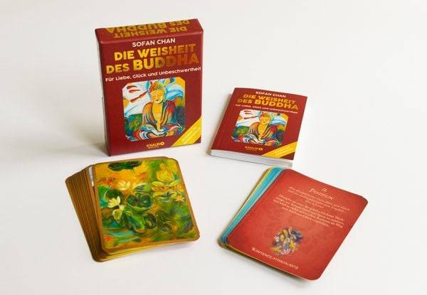 Die Weisheit des Buddha für Liebe, Glück und Unbeschwertheit