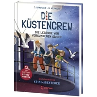 Die Küstencrew (Band 4) - Die Legende vom versunkenen Schiff Die Küstencrew (Band 4) - Die Legende vom versunkenen Schiff
