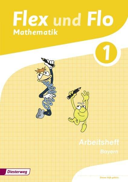 Flex und Flo 1. Arbeitsheft. Für Bayern