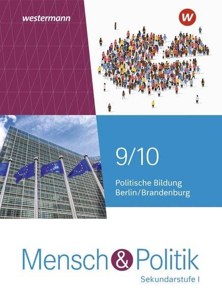 Mensch und Politik SI 9 / 1. Schulbuch. Für Berlin und Brandenburg