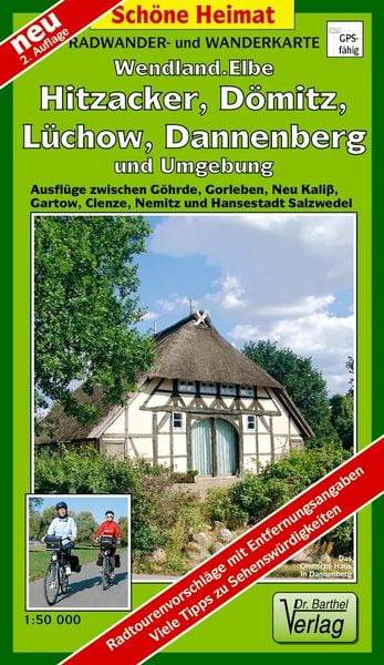 Radwander- und Wanderkarte Wendland.Elbe. Hitzacker, Dömitz, Lüchow, Dannenberg und Umgebung 1: 50 000