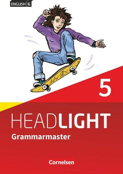 English G Headlight Band 5: 9. Schuljahr - Grammarmaster mit Lösungen