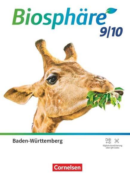 Biosphäre Sekundarstufe I 9./10. Schuljahr - Gymnasium Baden-Württemberg 2022 - Schülerbuch