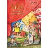 Tafiti - Die schönsten Vorlesegeschichten Tafiti - Die schönsten Vorlesegeschichten
