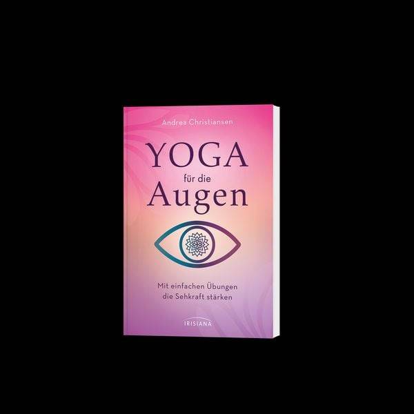 Yoga für die Augen