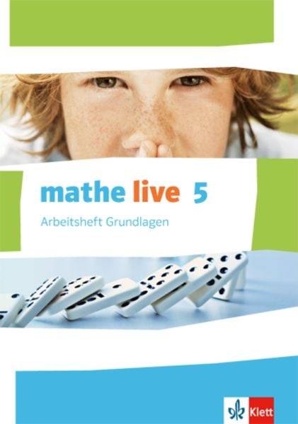 Mathe live. Arbeitsheft Grundlagen mit Lösungsheft 5. Schuljahr. Ausgabe W