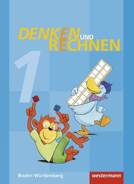 Denken und Rechnen 1. Schulbuch. Baden-Württemberg