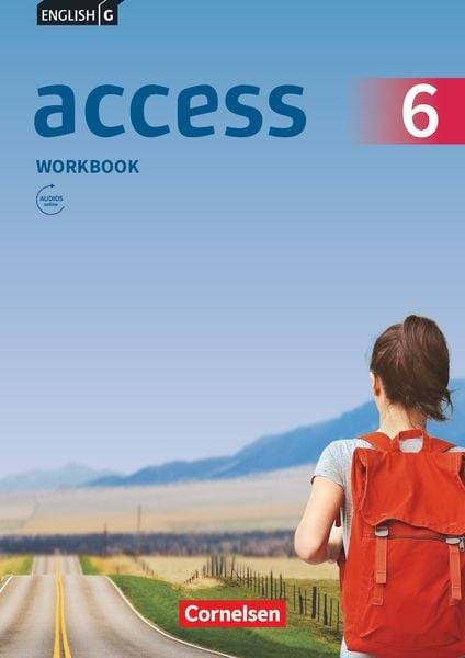 English G Access Band 6: 10. Schuljahr - Allgemeine Ausgabe - Workbook mit Audios online