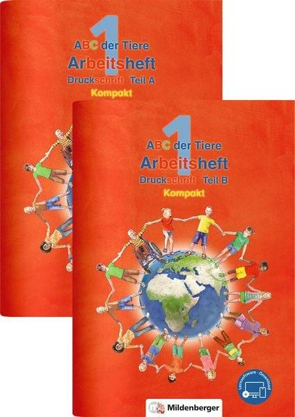 ABC der Tiere 1 - Arbeitsheft, Kompakt · Neubearbeitung