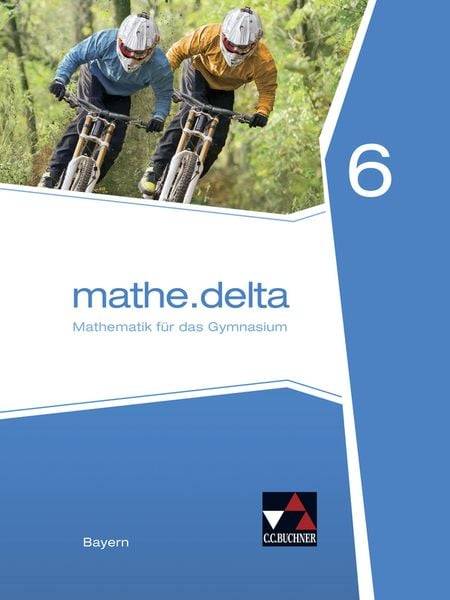 Mathe.delta 6 Schülerband Bayern