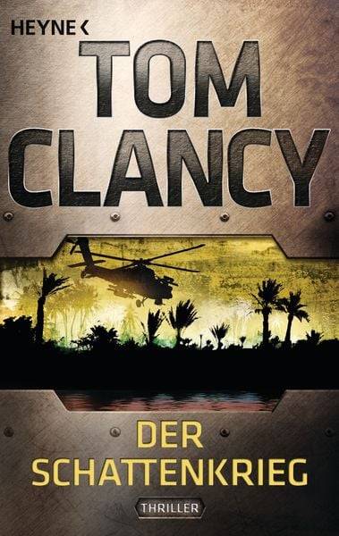 Der Schattenkrieg / Jack Ryan Band 6