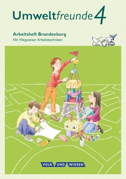 Umweltfreunde 4. Schuljahr - Brandenburg - Arbeitsheft
