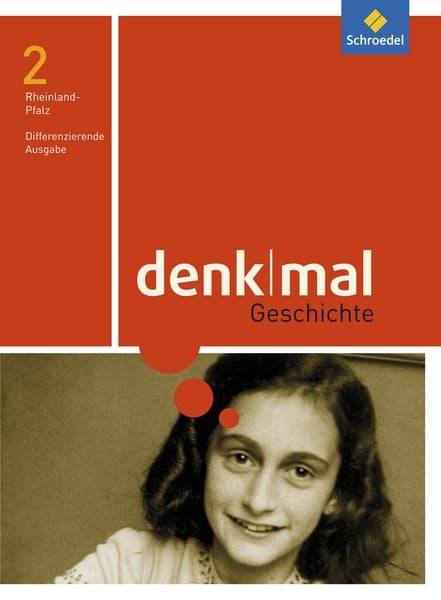 Denkmal 9 / 10. Schulbuch 2. Differenzierende Ausgabe. Rheinland-Pfalz