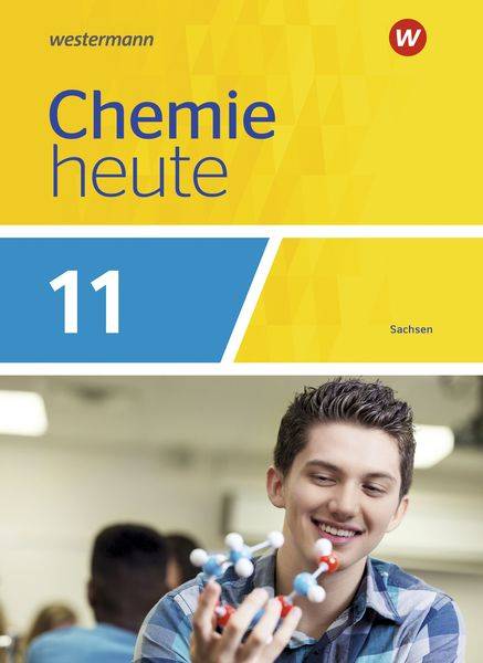 Chemie heute SII 11. Schulbuch. Für Sachsen