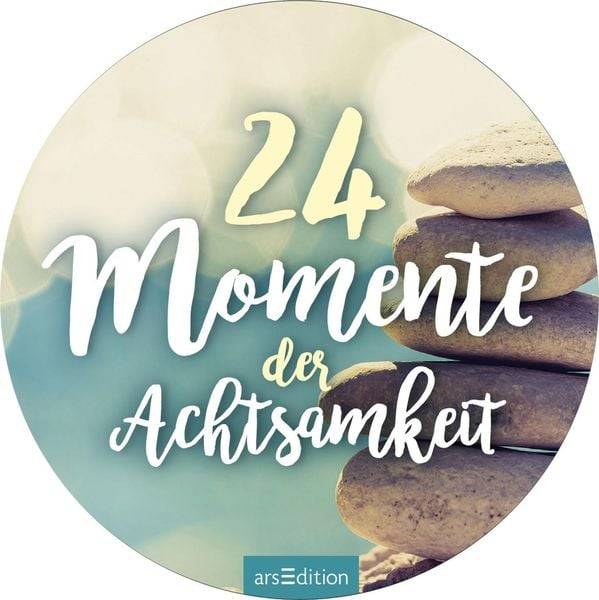 Adventskalender in der Dose. 24 Momente der Achtsamkeit