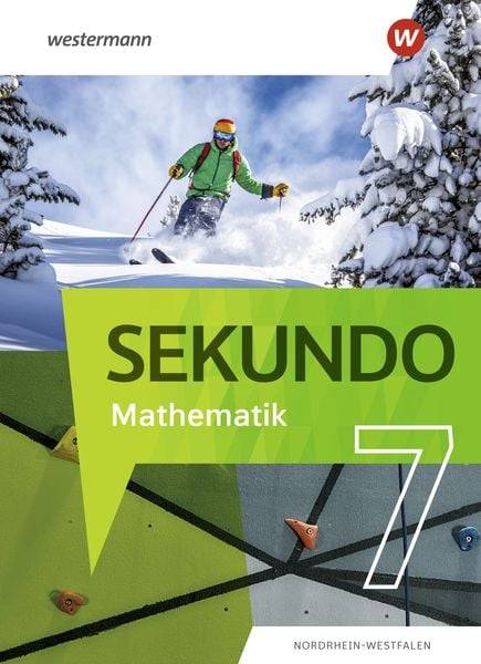 Sekundo 7. Schulbuch. Mathematik für differenzierende Schulformen. Für Nordrhein-Westfalen