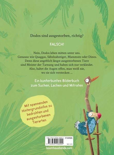 Natürlich gibt es Dodos! - Wir haben uns nur verkleidet