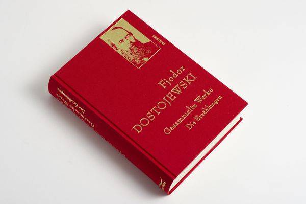 Fjodor Dostojewski - Gesammelte Werke. Die Erzählungen (Leinen-Ausgabe mit Goldprägung)