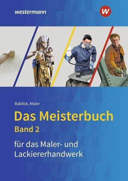 Das Meisterbuch für das Maler- und Lackiererhandwerk 2