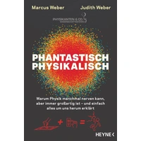 Phantastisch physikalisch Phantastisch physikalisch
