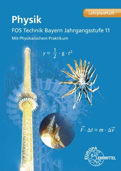 Physik FOS Technik Bayern 11.Kl.
