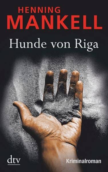 Hunde von Riga / Kurt Wallander Band 3