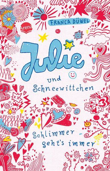 Julie und Schneewittchen - Schlimmer geht's immer
