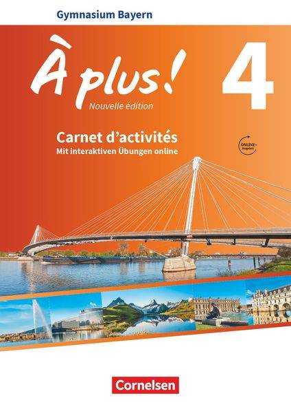 À plus! - Nouvelle édition - Bayern - Band 4 - Carnet d'activités mit interaktiven Übungen auf scook.de