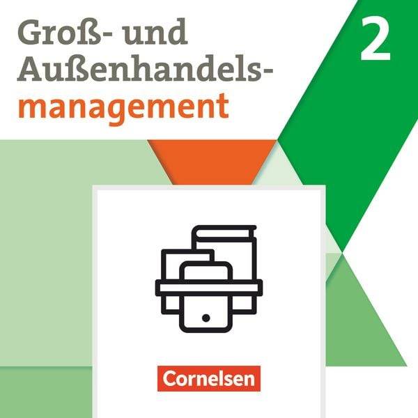 Groß- und Außenhandel Band 2. Fachkunde und Arbeitsbuch im Paket