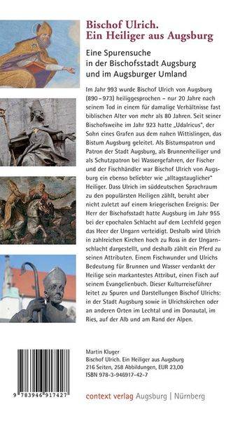 Bischof Ulrich. Ein Heiliger aus Augsburg