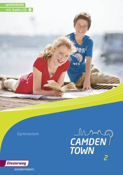Camden Town 2. Workbook.Gymnasien mit CD. Allgemeine Ausgabe