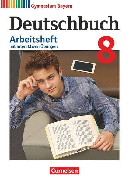 Deutschbuch Gymnasium - Bayern - 2020 - 8. Klasse - Arbeitsheft mit interaktiven Übungen online