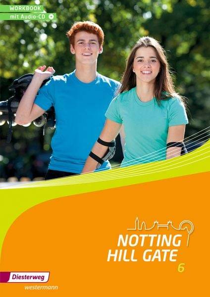 Notting Hill Gate 6. Workbook mit Audio-CD