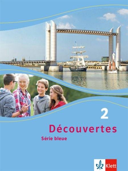 Découvertes Série bleue 2. Schülerbuch. ab Klasse 7