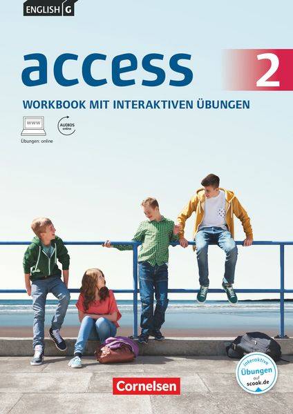 English G Access 2: 6. Schuljahr. Workbook mit interaktiven Übungen auf scook.de. Allgemeine Ausgabe