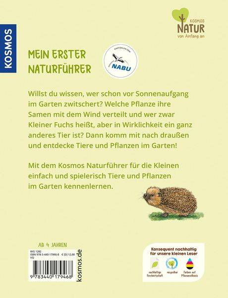 Mein erster Naturführer Was lebt im Garten?