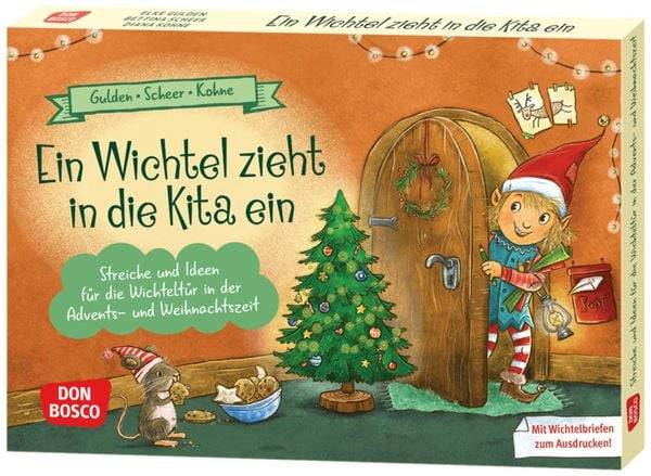 Ein Wichtel zieht in die Kita ein