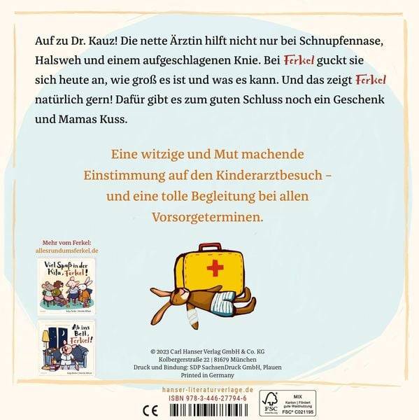 Komm, Ferkel, wir gehen zur Ärztin!