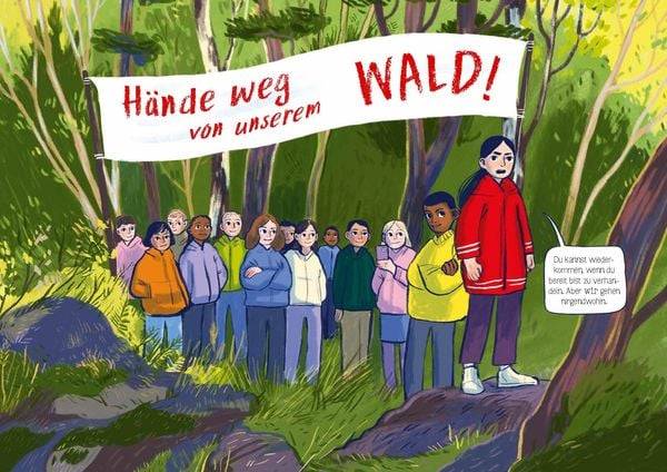Hände weg von unserem Wald!
