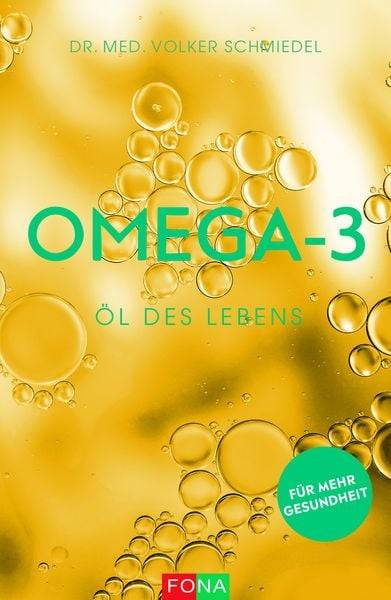 Omega-3 – Öl des Lebens