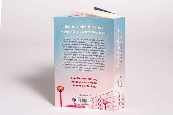 Die Welt gehört uns - Eine unmögliche Freiheit -